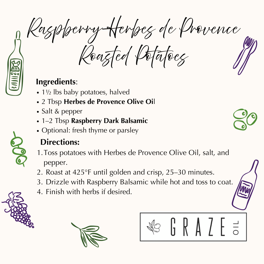 Herbes de Provence EVOO and Raspberry Dark Balsamic Perfect Pairing