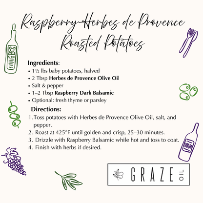 Herbes de Provence EVOO and Raspberry Dark Balsamic Perfect Pairing