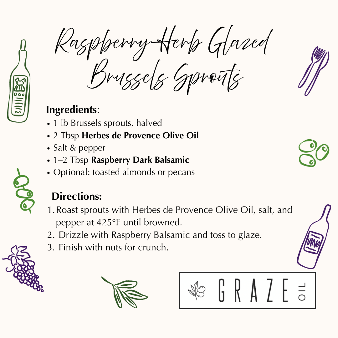 Herbes de Provence EVOO and Raspberry Dark Balsamic Perfect Pairing