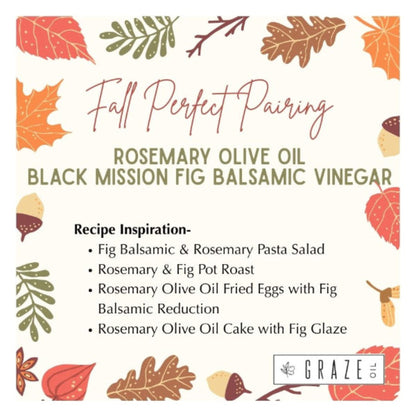 Perfect Pairing Rosemary and Fig